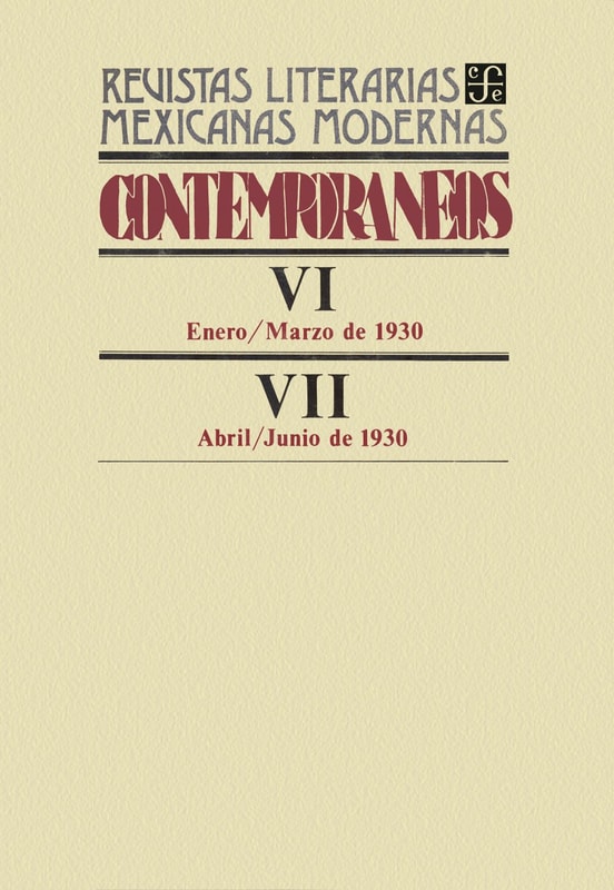 Contemporáneos VI, enero-marzo de 1930 - VII, abril-junio de 1930