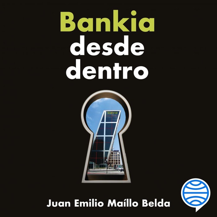 Bankia desde dentro