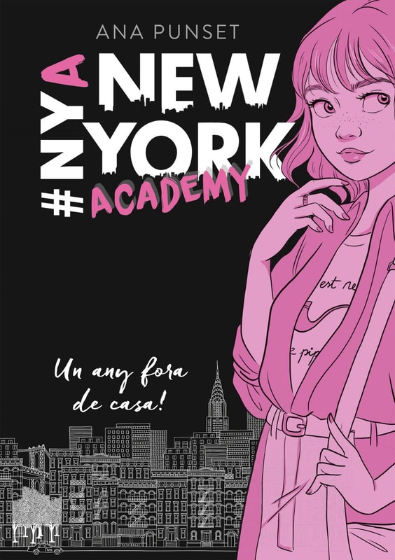 Un any fora de casa! (Sèrie New York Academy 1)