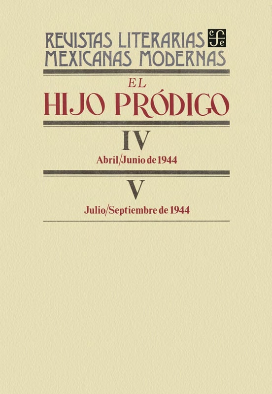 El hijo pródigo IV, abril-junio de 1944 - V, julio-septiembre de 1944
