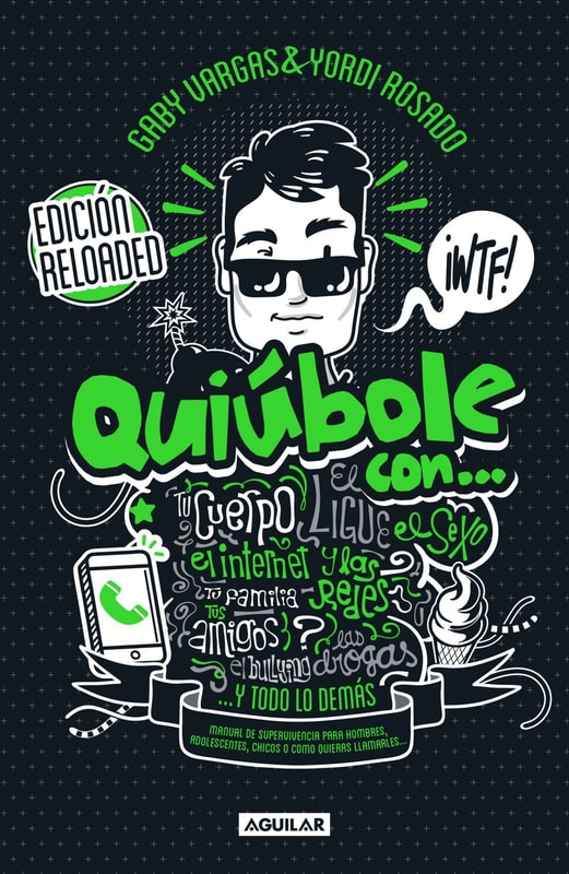 Quiúbole con... Edición Reloaded (Hombres)