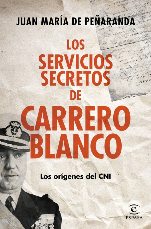 Los servicios secretos de Carrero Blanco