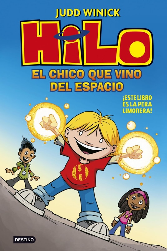 Hilo 1: El chico que vino del espacio