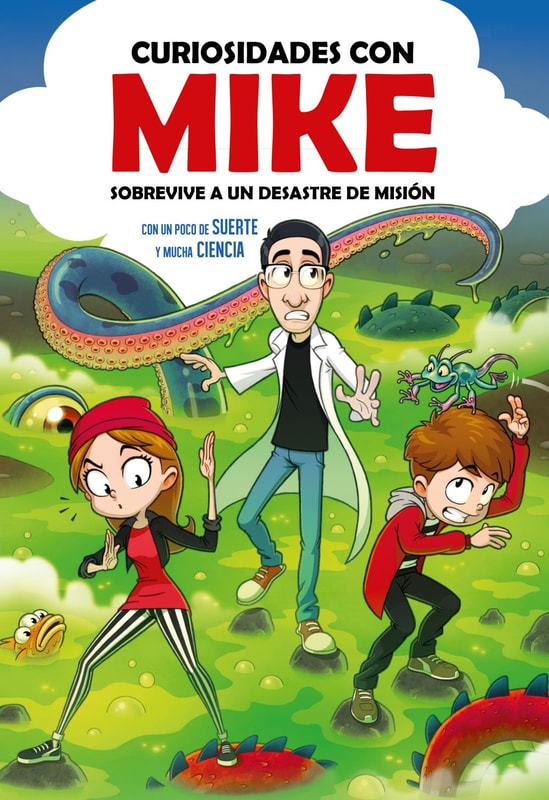 Sobrevive a un desastre de misión con un poco de SUERTE y mucha CIENCIA (Curiosidades con Mike 2)
