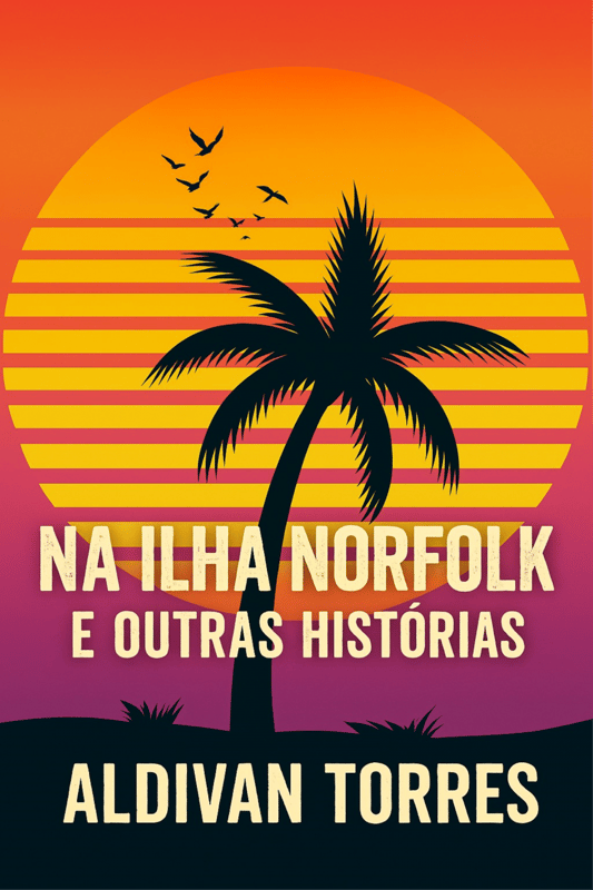 Na Ilha Norfolk e Outras Histórias