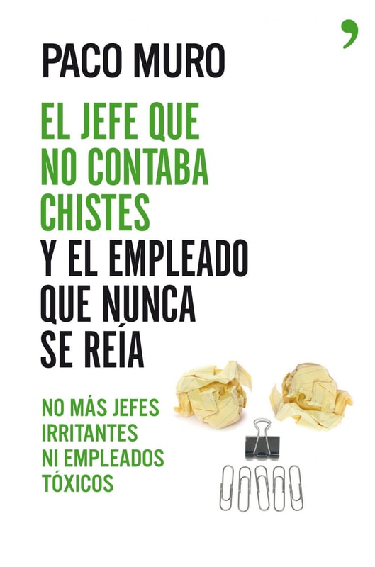 El jefe que no contaba chistes y el empleado que nunca se reía