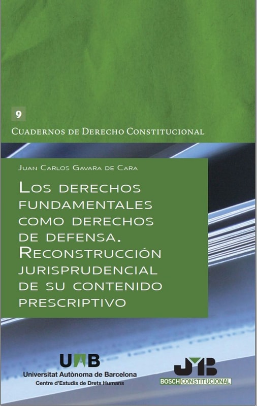 Los derechos fundamentales como derechos de defensa