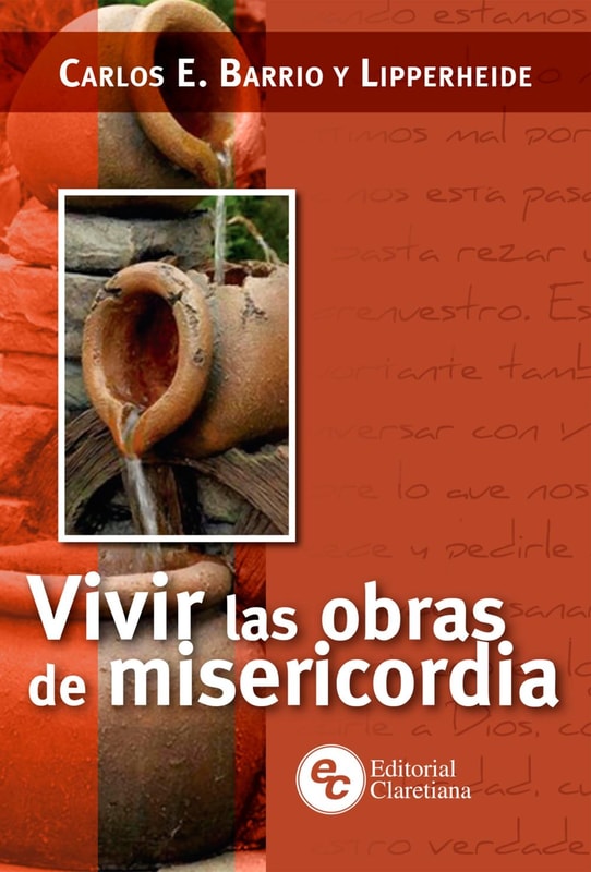 Vivir las obras de misericordia