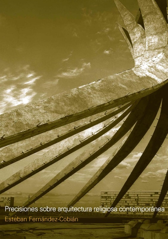 Presiciones sobre arquitectura religiosa contemporanea