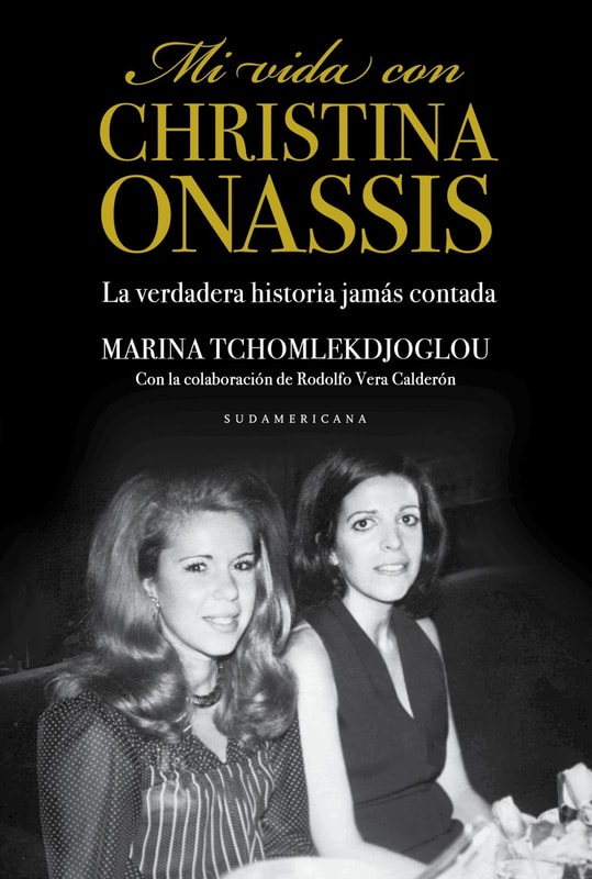 Mi vida con Christina Onassis