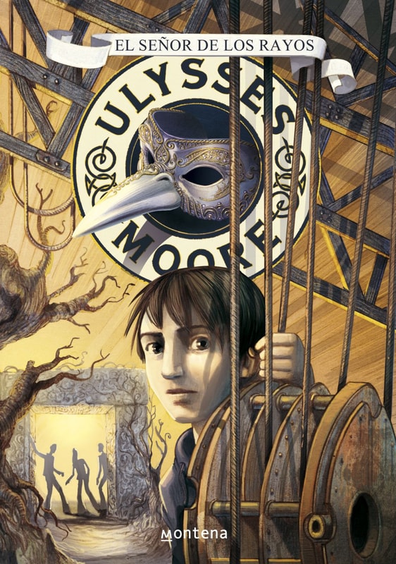 El Señor de los Rayos (Serie Ulysses Moore 8)