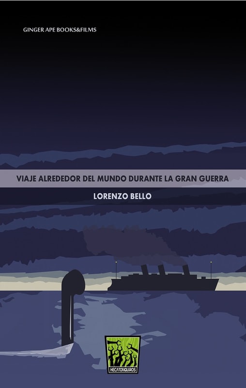 Viaje alrededor del mundo durante la Gran Guerra