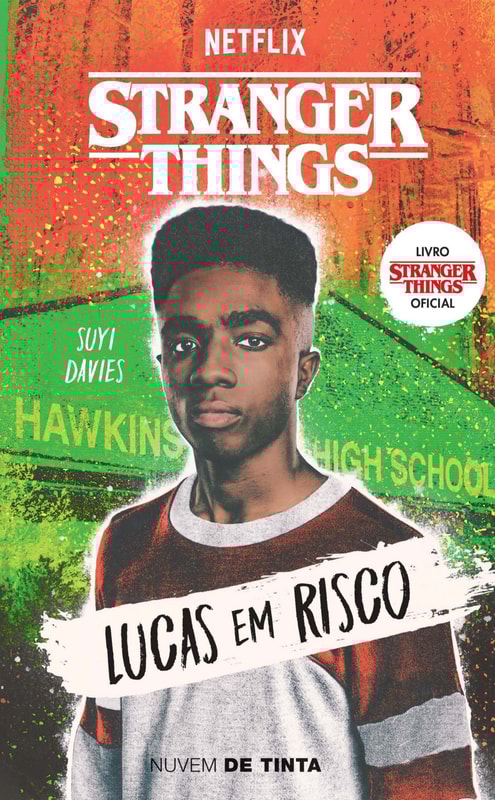 Stranger Things: Lucas em risco (Série Stranger Things 3)