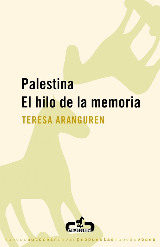 Palestina. El hilo de la memoria