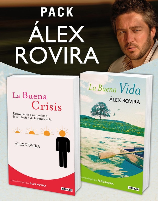 Pack Álex Rovira (2 ebooks): La Buena Vida y La Buena Crisis