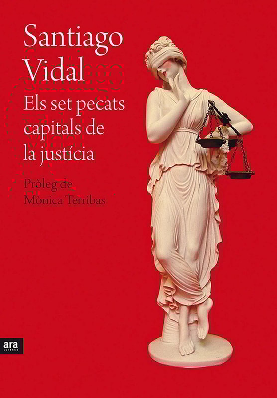 Els set pecats capitals de la justícia