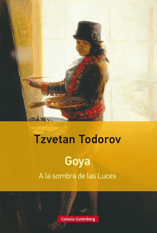 Goya. A la sombra de las Luces