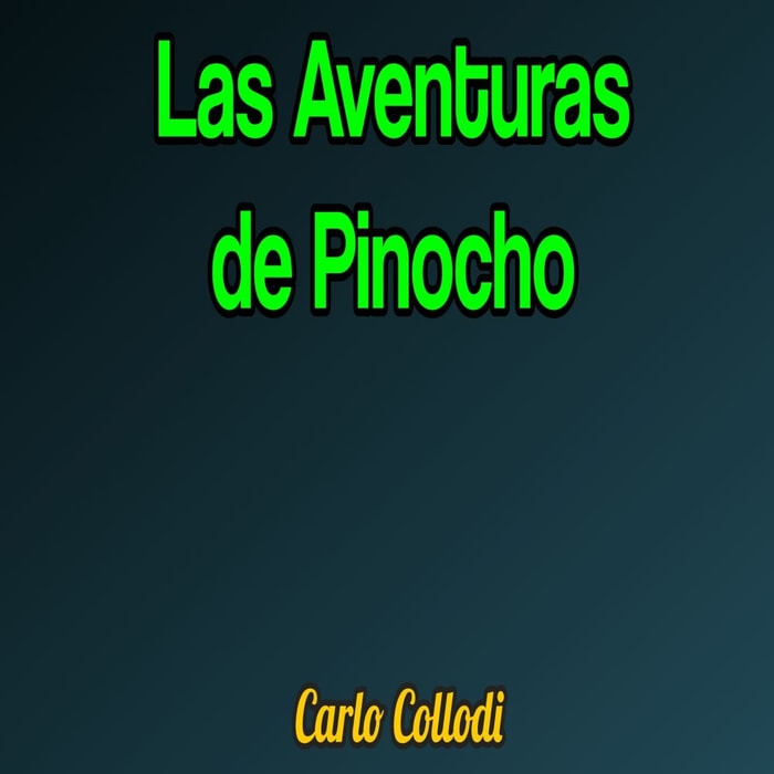 Las Aventuras de Pinocho