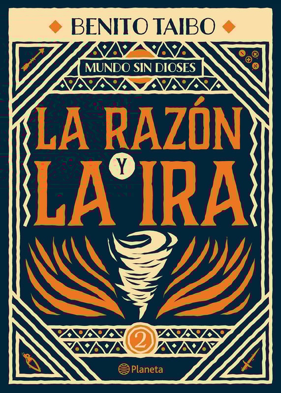 Mundo sin dioses 2. La razón y la ira