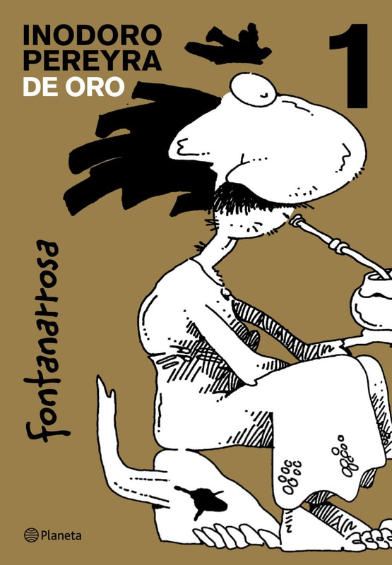 Inodoro Pereyra  de Oro. Tomo 1