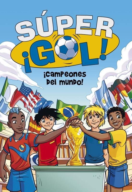 Súper ¡Gol! 5 - ¡Campeones del mundo!