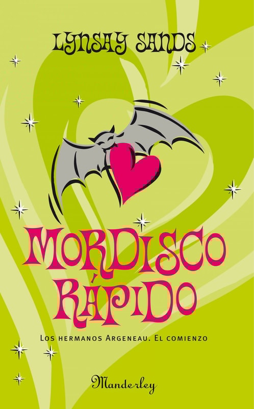 Mordisco rápido (Los hermanos Argeneau 0)