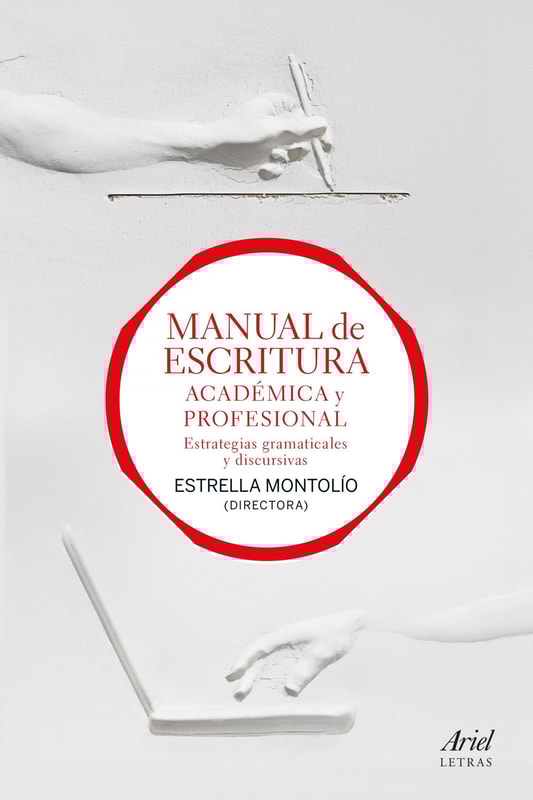 Manual de escritura académica y profesional (vol. I y II)
