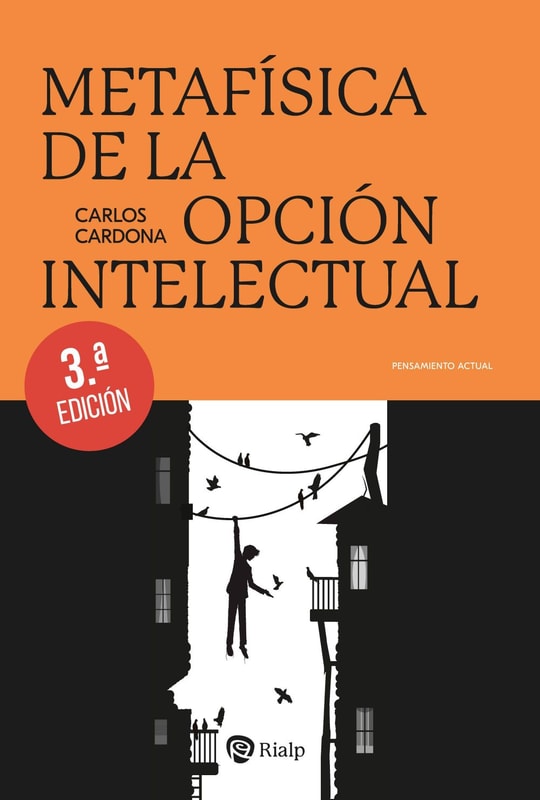 Metafísica de la opción intelectual