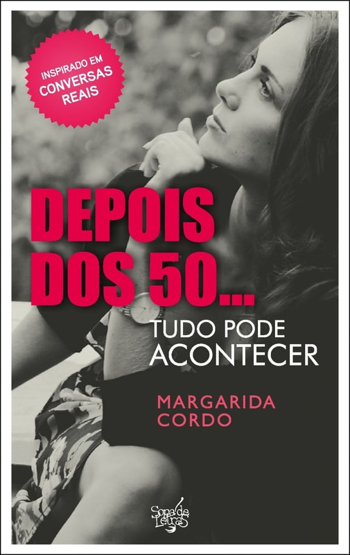 Depois dos 50... Tudo pode Acontecer