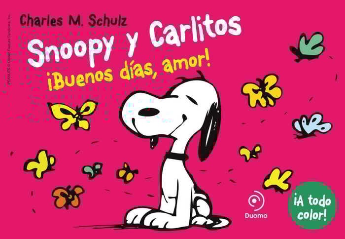Snoopy y Carlitos 6. ¡Buenos días, amor!