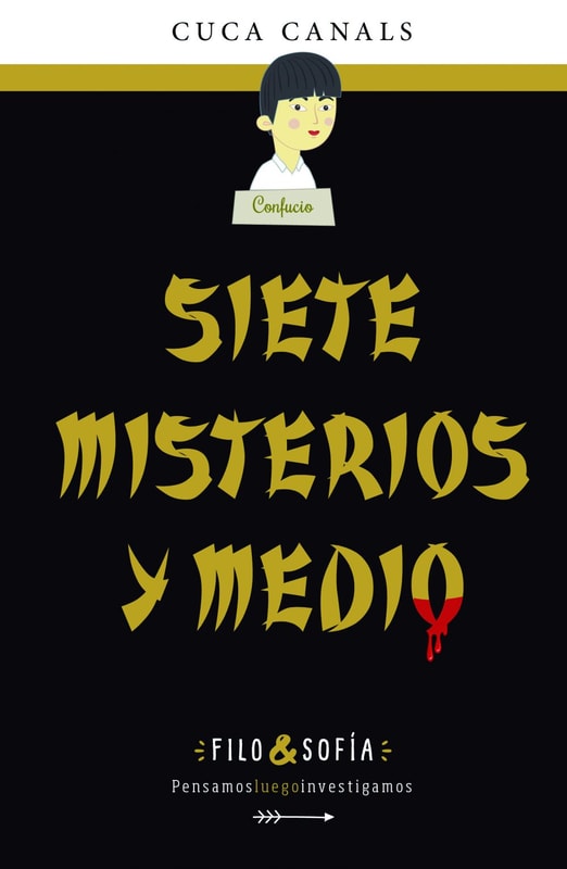 FILO & SOFÍA 5. SIETE MISTERIOS Y MEDIO