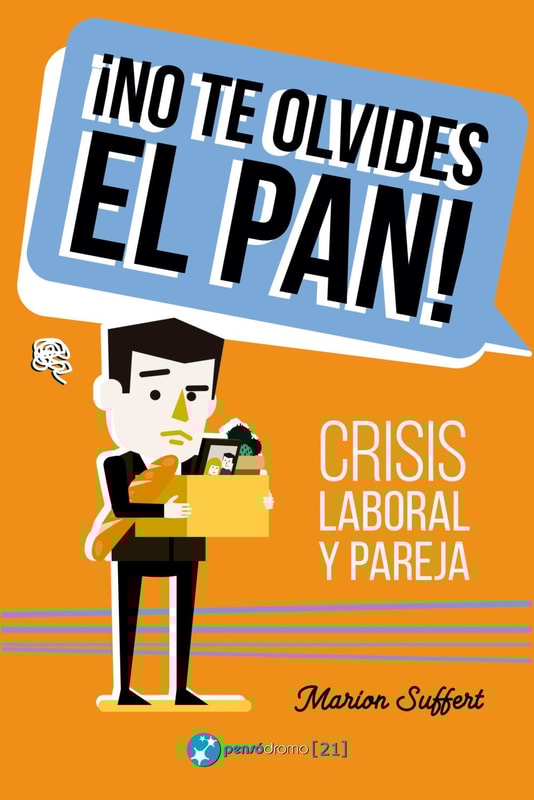 ¡No te olvides el pan!