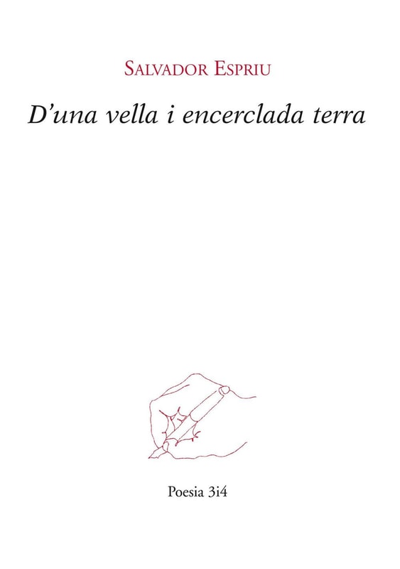 D'una vella i encerclada terra