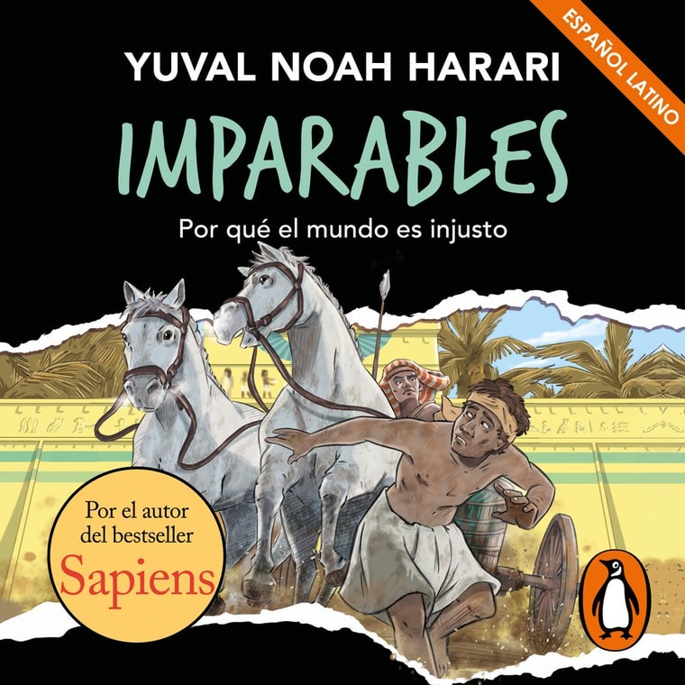 Imparables - Por qué el mundo es injusto (latino)