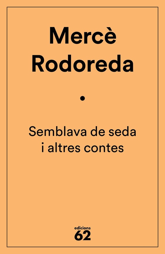 Semblava de seda i altres contes
