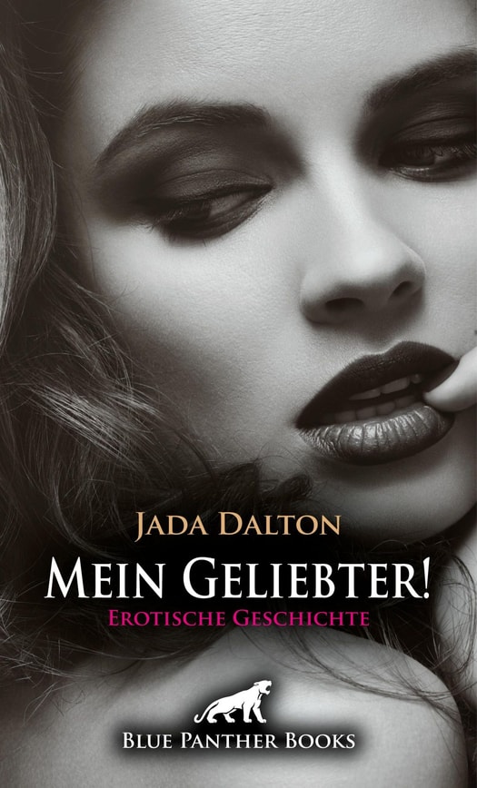 Mein Geliebter! | Erotische Geschichte
