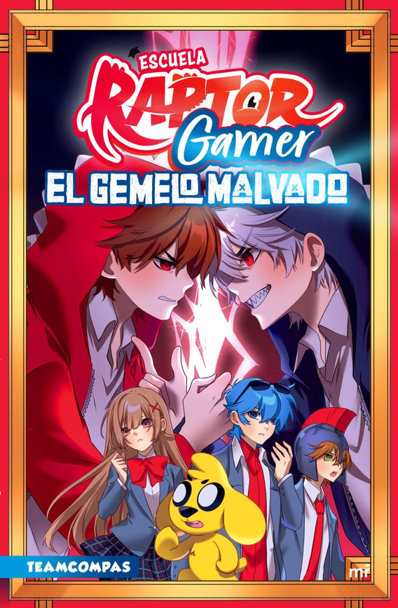 Escuela RaptorGamer 2. El gemelo malvado