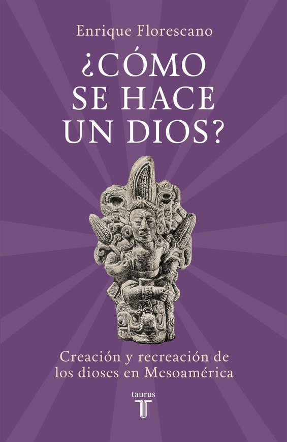 ¿Cómo se hace un dios?