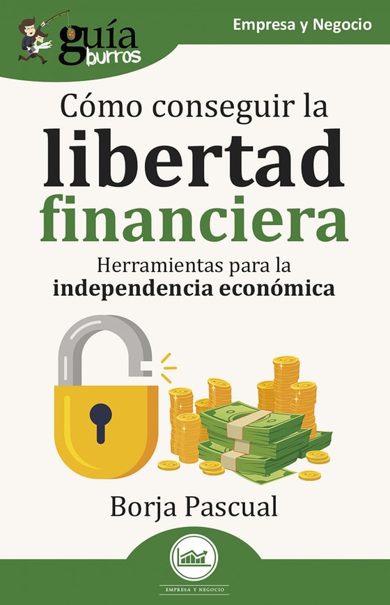 GuíaBurros: Cómo conseguir la libertad financiera