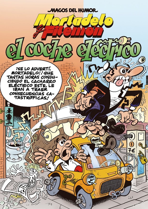 Mortadelo y Filemón. El coche eléctrico (Magos del Humor 155)