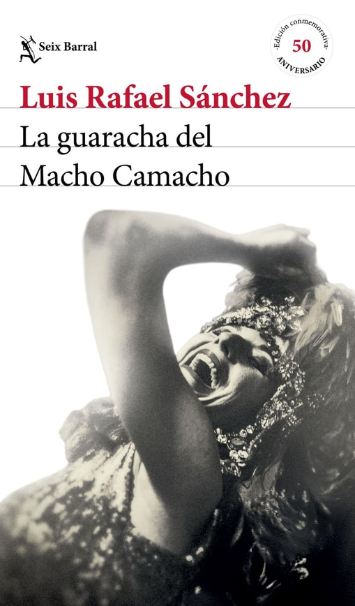 La guaracha del macho Camacho (Spanish Edition)