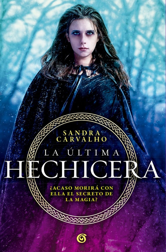 La última hechicera