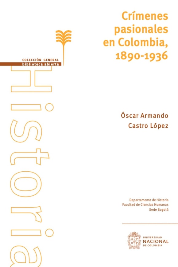 Crímenes pasionales en Colombia, 1890-1936