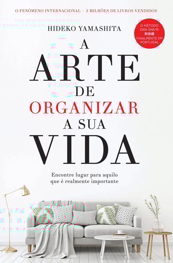 A Arte de Organizar a sua Vida