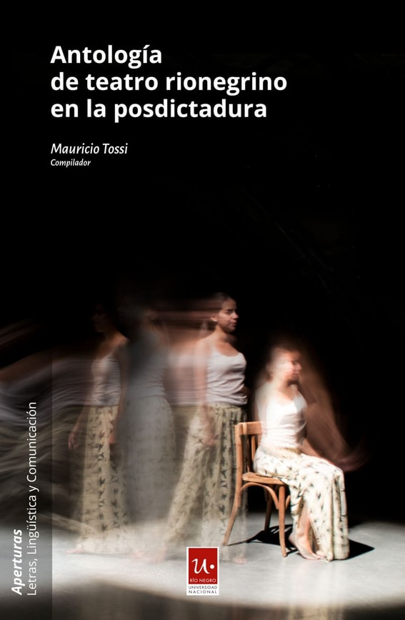 Antología de teatro rionegrino en la posdictadura