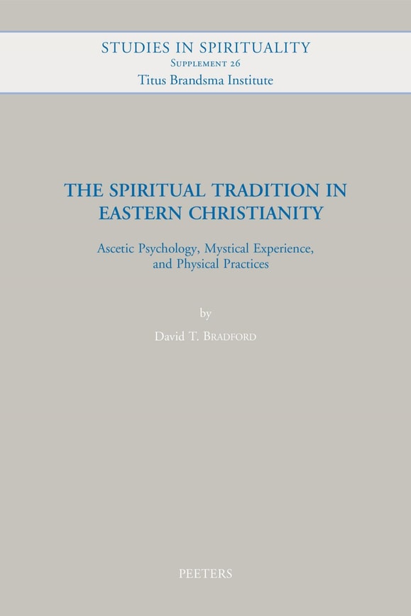 The Spiritual Tradition in Eastern Christianity