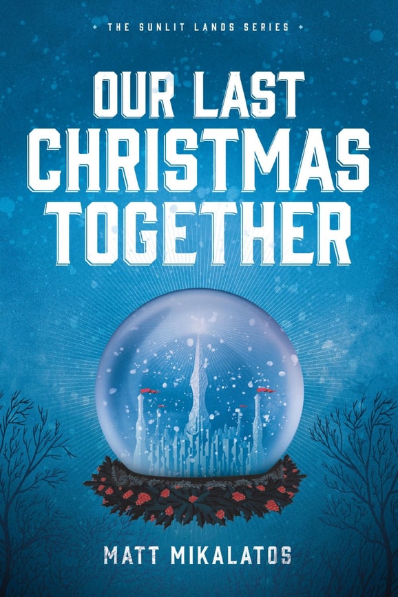 Our Last Christmas Together