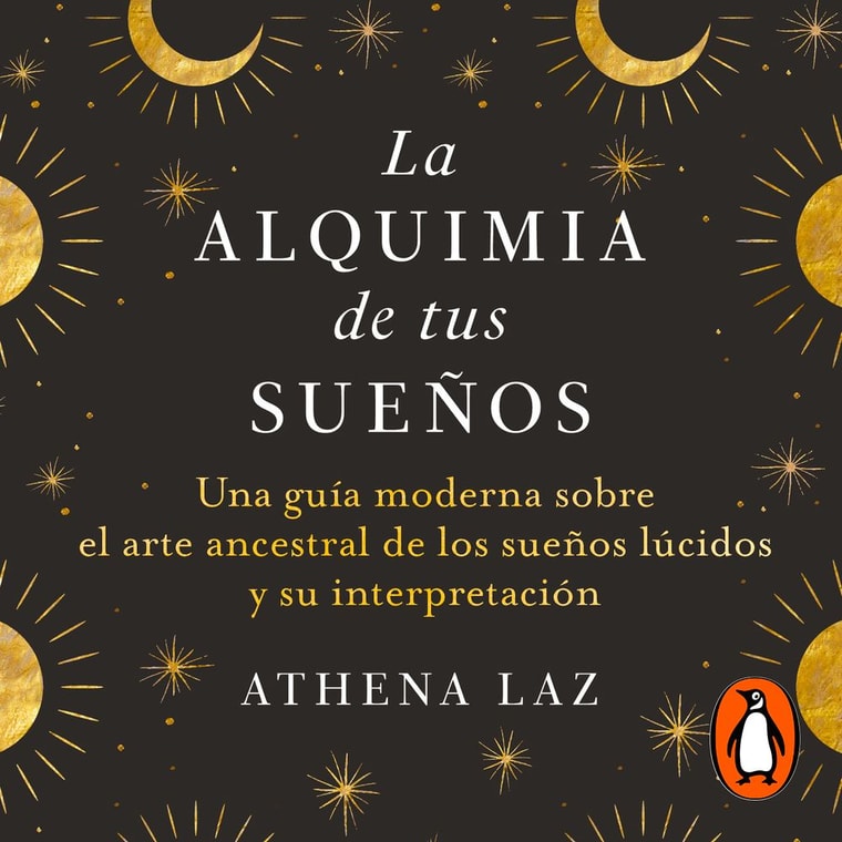 La alquimia de tus sueños