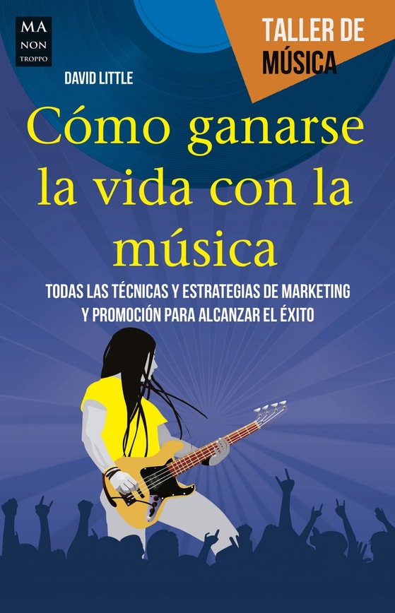 Cómo ganarse la vida con la música