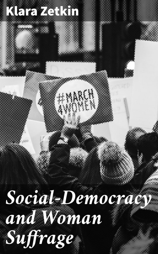 Social-Democracy and Woman Suffrage